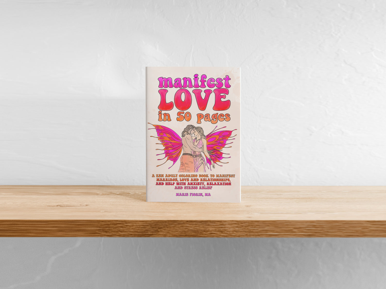 Cover of our manifest love coloring book for adults