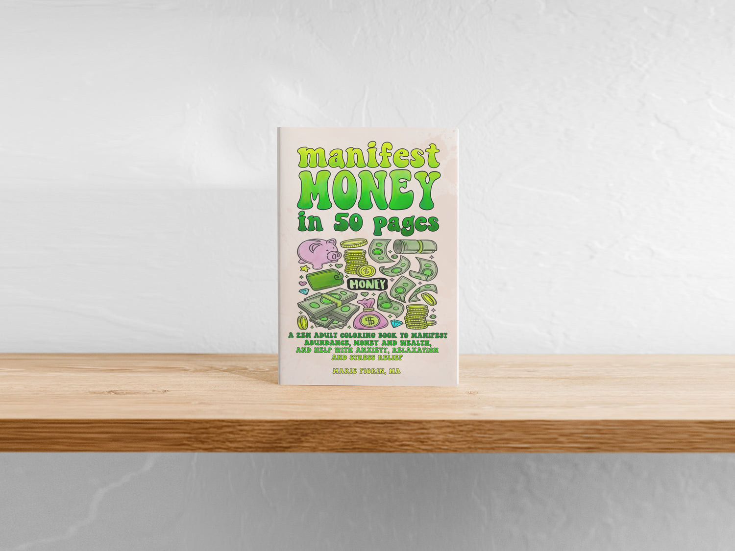 Cover of our manifest money coloring book for adults