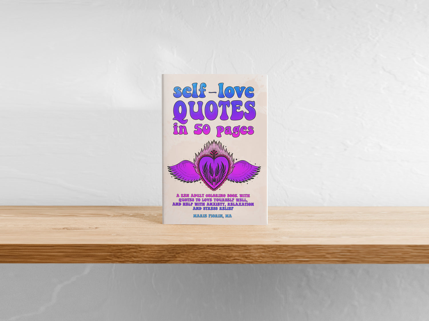 Cover of our manifest coloring book with 50 self-love quotes to color